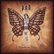P.O.D. Payable on Death album cover
