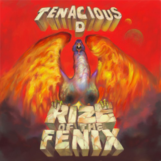 Tenacious D Rize of the Fenix album cover